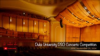 Duke University DSO Concerto Competition [upl. by Kutzer]