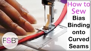 Sewing Bias Binding onto Curved Seams [upl. by Riffle822]