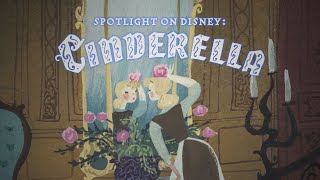 Spotlight on Disney Cinderella  Disney [upl. by Keever]