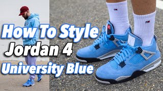 HOW TO STYLE AIR JORDAN 4 quotUNIVERSITY BLUEquot  UNC JORDAN IV ON FEET [upl. by Dacie]