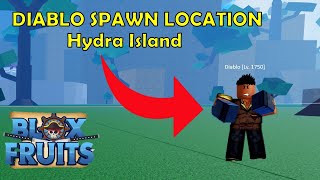 DIABLO Spawn Location  Hydra Island  BloxFruits [upl. by Slohcin]