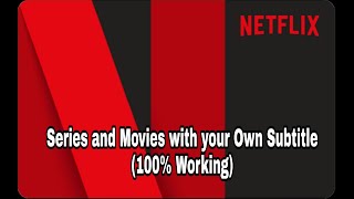 How to add any language subtitles to NETFLIX [upl. by Rand180]