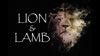 Lion And The Lamb Isaiah 116 [upl. by Aihseyk282]