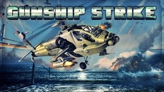 Gunship Strike 3D  Android Gameplay HD [upl. by Ecnahc63]