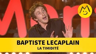 Baptiste Lecaplain  La timidité [upl. by Eveleen121]