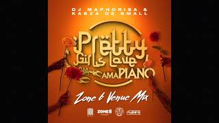 Dj Maphorisa x Kabza De Small  Pretty Girls Love Amapiano Zone6Venue MIX [upl. by Lesslie]