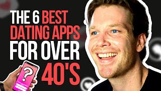 The 6 Best Dating Apps For Over 40s [upl. by Nas24]