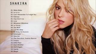 Greatest Hits Shakira  Shakira Best Songs [upl. by Siberson429]