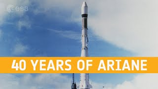 40 years of Ariane [upl. by Notsur731]