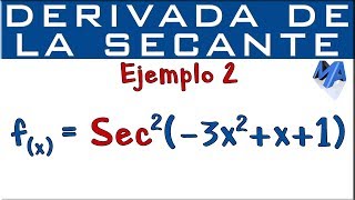 Derivada de la Secante  Ejemplo 2 [upl. by Ahteral]