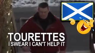 Scottish Tourettes  Funny Highlights TRY NOT TO LAUGH [upl. by Shel]