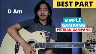 TUTORIAL PETIKAN Best Part  Daniel Caesar Tutorial Gitar CHORD SIMPLE GAMPANG [upl. by Nosaes791]