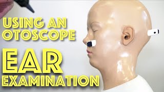 Ear Examination  Using an Otoscope  Ear Anatomy  Clinical Skills  Dr Gill [upl. by Bahr150]