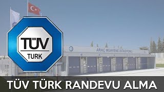 Tüvtürk Randevu Alma  Araç Muayene Randevu Almak [upl. by Svoboda]