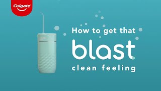 How to Use the Colgate® Blast Water Flosser [upl. by Negriv554]