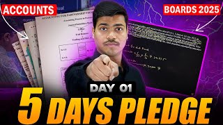 5 Days Pledge  DAY 01  50 Marks in Accounts  Concept amp Important Questions  Class 12 Boards 2025 [upl. by Arquit]