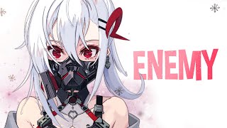 Nightcore  Enemy Lyrics [upl. by Shermie]