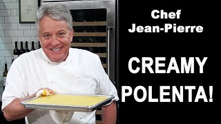 Creamy Polenta amp Polenta Cake  Chef JeanPierre [upl. by Fiedler]