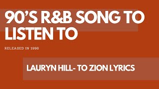 Lauryn Hill To Zion Lyrics [upl. by Germin]