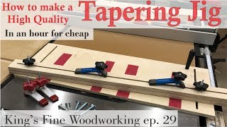 29  How to make a Tapering Jig in an hour for little money [upl. by Horowitz563]