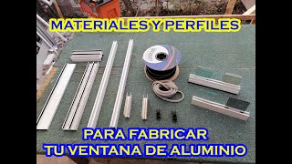 MATERIALES Y PERFILES PARA VENTANA DE 3 PULGADAS [upl. by Tore]