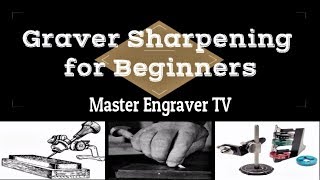 Hand Engraving 101  Graver Sharpening for Beginners [upl. by Aloisia]