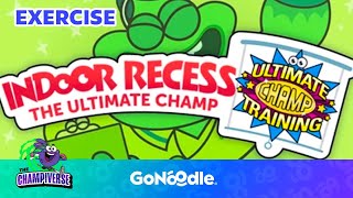 Indoor Recess With Champiverse  Activities For Kids  Exercise  GoNoodle [upl. by Tada]