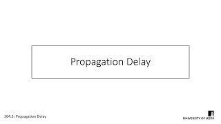 Propagation Delay [upl. by Maurits609]