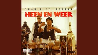 Heen En Weer feat Boechi [upl. by Trella]