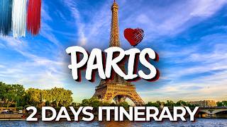 2 Days In Paris France The perfect itinerary [upl. by Leirol]