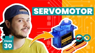 💡 Cómo Usar SERVOMOTOR Arduino 【 2021 】  Capítulo 30🔋 [upl. by Downing]