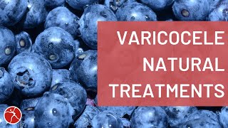 Varicocele Natural Treatment Tips  15 Remedies [upl. by Yim]