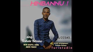 singer Teshale Belamo new 2023 gospel Song [upl. by Thacker]