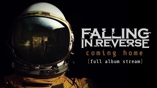 Falling In Reverse  quotThe Departurequot Full Album Stream [upl. by Argent]