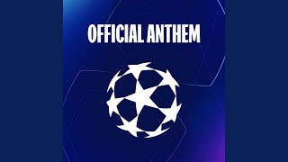 UEFA Champions League Anthem [upl. by Nepil872]