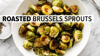 ROASTED BRUSSELS SPROUTS  with 6 flavor variations [upl. by Innoj716]