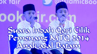 SUARA INDAH QORI CILIK ASAL BATAM PEMENANG MTQ 2014 [upl. by Mylo]