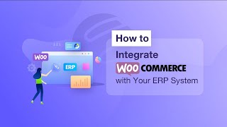 How to integrate WooCommerce with your ERP system [upl. by Enellij391]