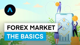 Basics of The Forex Market amp Currency Pairs [upl. by Ueih]