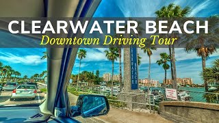 Clearwater Beach Florida  Beach amp Downtown Driving Tour [upl. by Dorfman30]