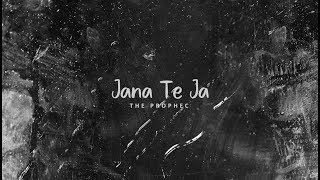 The PropheC  Jana Te Ja Lyric Video  The Season [upl. by Enetsirhc]