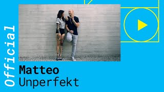 Mateo – Unperfekt Official Video [upl. by Merrili]