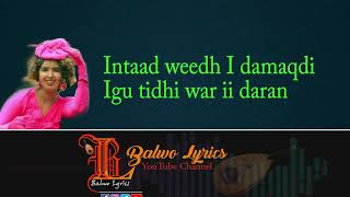 Heesta Wacad  UbaxFahmo  BalwoLyrics [upl. by Elletnuahs]