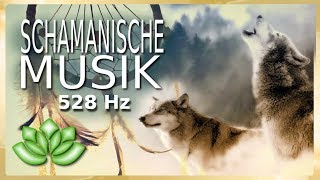 Schamanische Musik  528 Hz Meditations Musik [upl. by Nolrah]