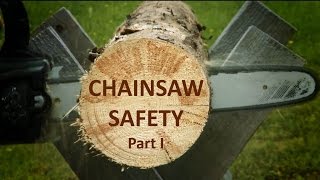 How to Use a Chainsaw Safely  Part 1 [upl. by Broome]