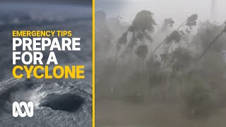 How to plan and prepare for cyclones  Emergency Tips  ABC Australia [upl. by Aurel]