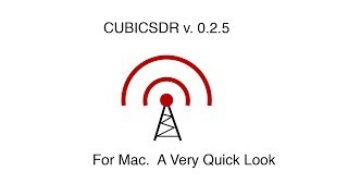 CubicSDR Mac Version 025 [upl. by Jarrad]