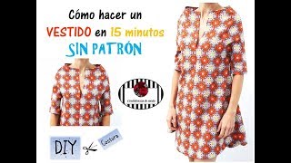 DIY Cómo hacer un vestido en 15 min y sin patrón The easiest dress in the world Sin moldes [upl. by Anita499]