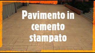 Pavimento in cemento stampato [upl. by Maker]