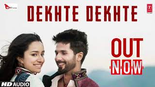 Kya se Kya Ho Gaye Dekhte Dekhte  Shahid Kapoor  Full Audio Released  Atif Aslam [upl. by Earlie]